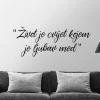 Život je cvijet kojem je ljubav med