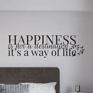 Zidna naljepnica  "Happiness is a way of life"