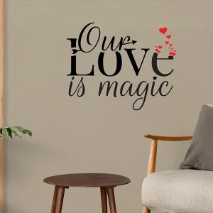 Zidna naljepnica  "Our love is magic"