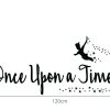 Naljepnica za zid "Once upon a time" - Slika 4