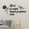 Zidna naljepnica "Život Je Cvijet" - Slika 2