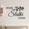 Zidna naljepnica "Dome Slatki Dome" - Slika 4