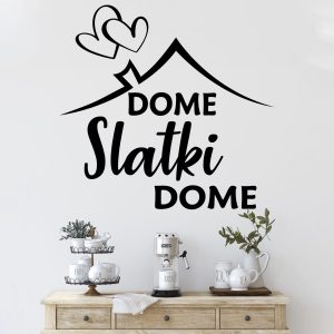 Zidna naljepnica  "Dome slatki dome 2"