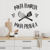 Zidna naljepnica "Moja Kuhinja Moja Pravila"